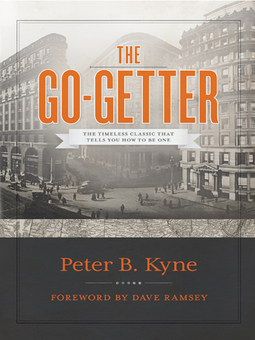 Title details for The Go-Getter by Peter B. Kyne - Available